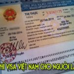 le phi visa viet nam cho nguoi lao bao nhieu 60cdbd44e8aef