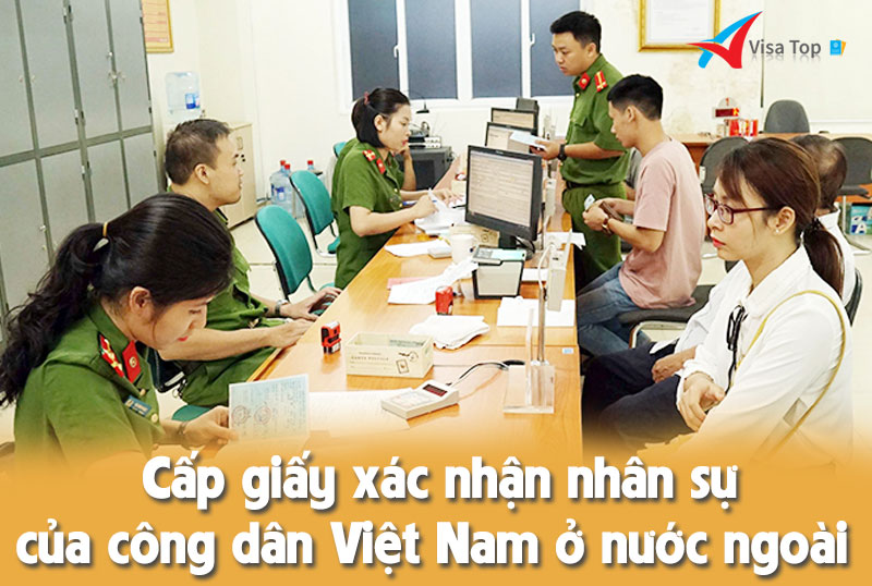 Cấp giấy xác nhận nhân sự của công dân Việt Nam ở nước ngoài