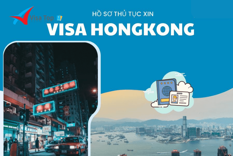Thủ tục xin visa HongKong