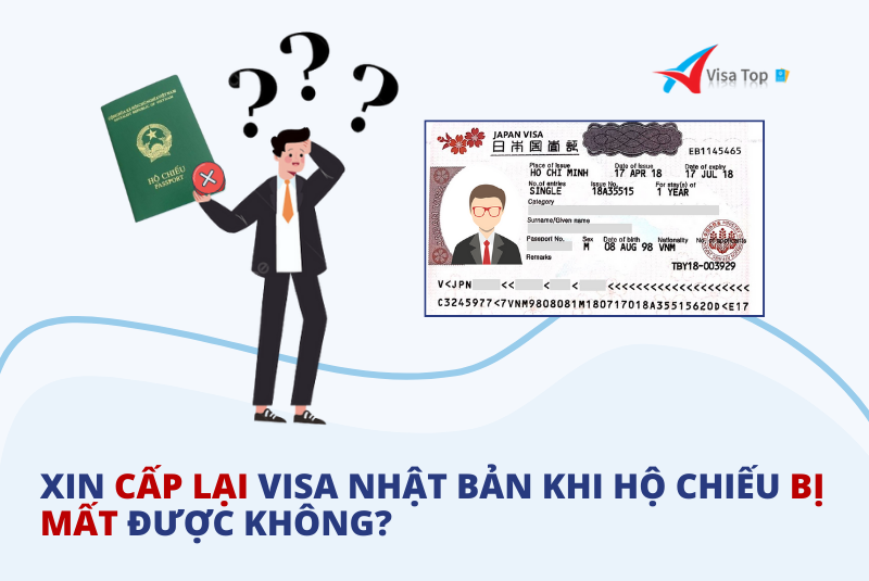 Xin cấp lại visa Nhật Bản khi hộ chiếu bị mất được không?